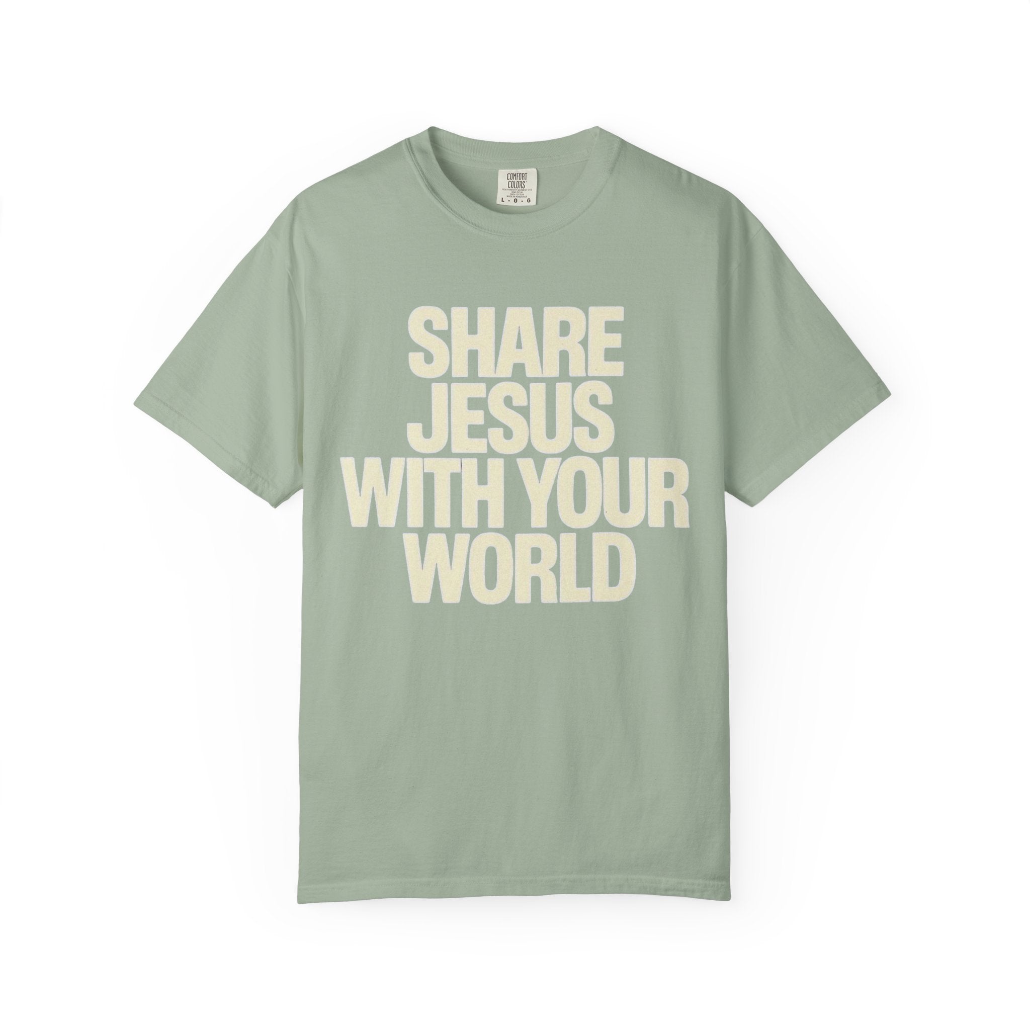 Share Jesus With Your World T-Shirt